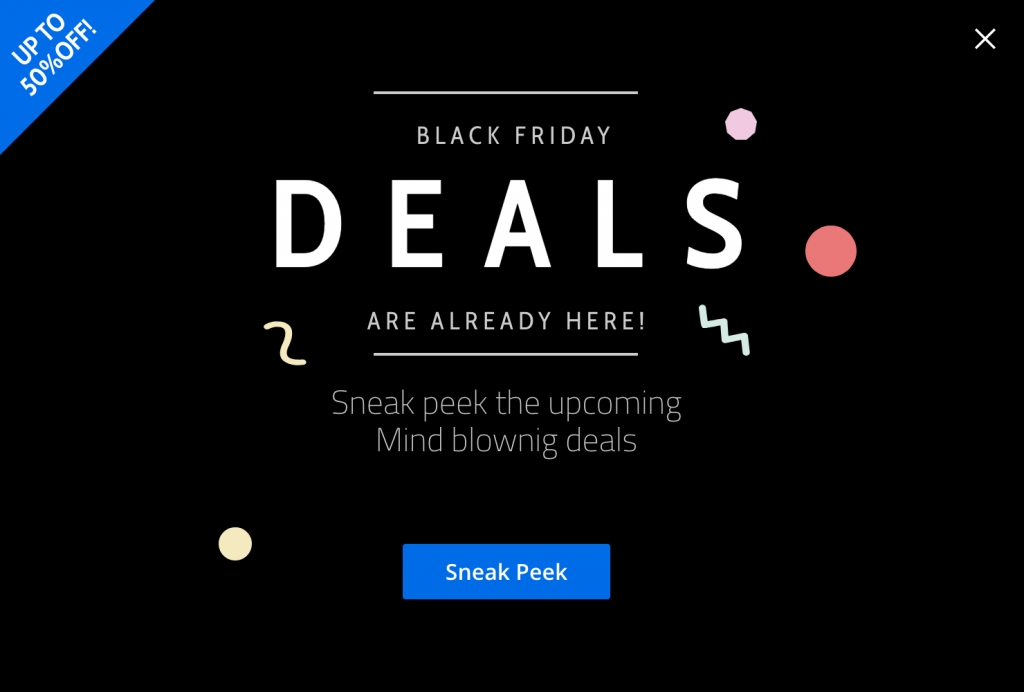 Ein Sneak-Peek-Popup, um Besucher auf den Black Friday vorzubereiten