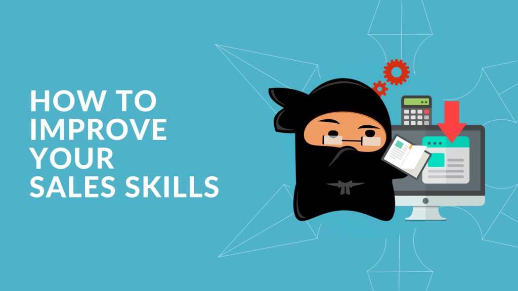 How To Improve Your Sales Skills graphic