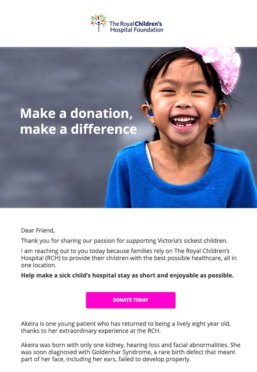 L'un des meilleurs exemples de message de don à cet égard est celui de la Royal Children's Hospital Foundation