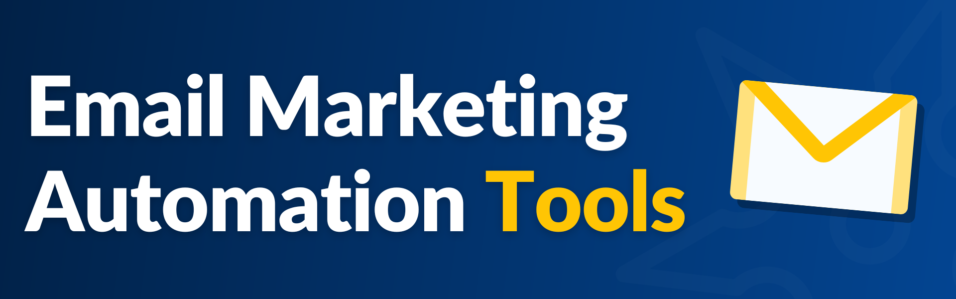 Text reads "Email Marketing Automation Tools"