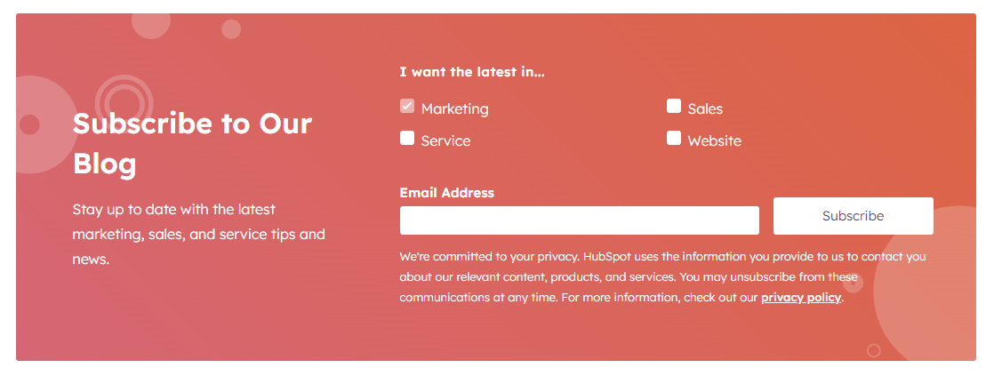لقطة شاشة لنموذج الاشتراك في رسالة إخبارية على Hubspot. يقرأ العنوان نص "الاشتراك في مدونتنا" أسفل العنوان "ابق على اطلاع بأحدث نصائح وأخبار التسويق والمبيعات والخدمة". هناك 4 خيارات لتحديد "التسويق والمبيعات وموقع الويب والخدمة" ، ومربع لإدخال عنوان بريدك الإلكتروني