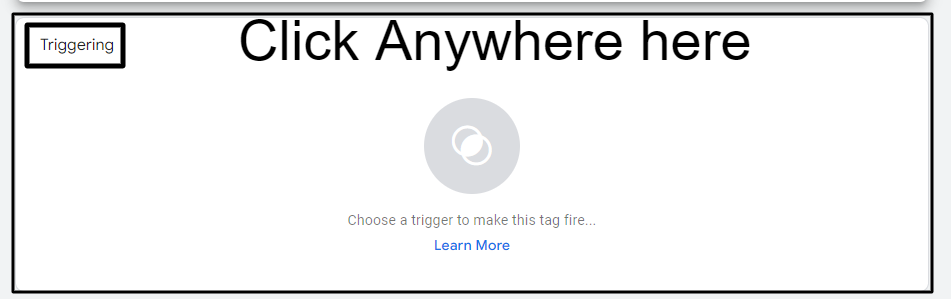 Trigger Configuration - Click Anywhere