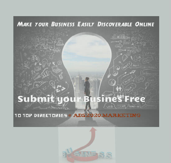 Make your Business Discoverable Online by submitting it Free at Top Directories-ads2020.marketing-550x525