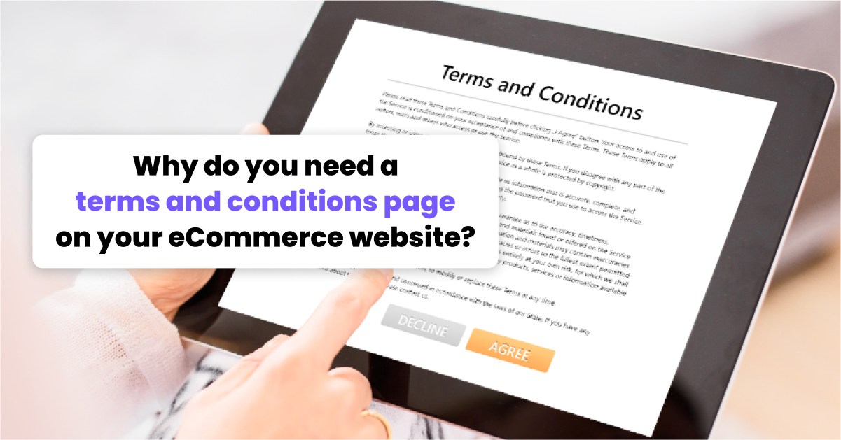 eコマースWebサイトに利用規約ページが必要なのはなぜですか?