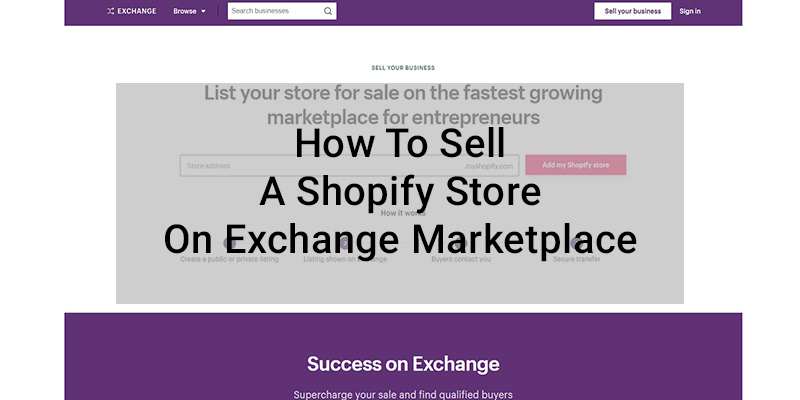 ¿Cómo vender una tienda Shopify en Exchange Marketplace?