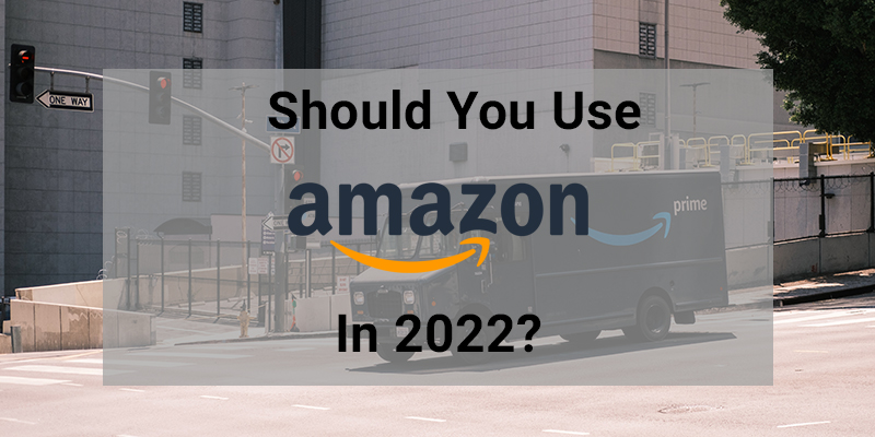 ¿Deberías usar Amazon en 2022?