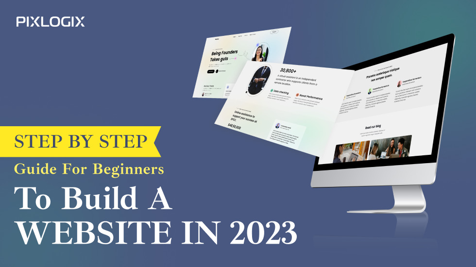 Web Sitesi Nasıl Kurulur? Yeni Başlayanlar İçin Adım Adım Kılavuz 2023