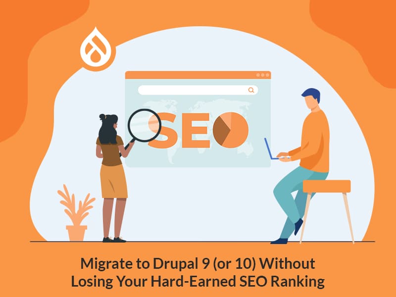 SEO ランキングを失うことなく Drupal 9 に移行する