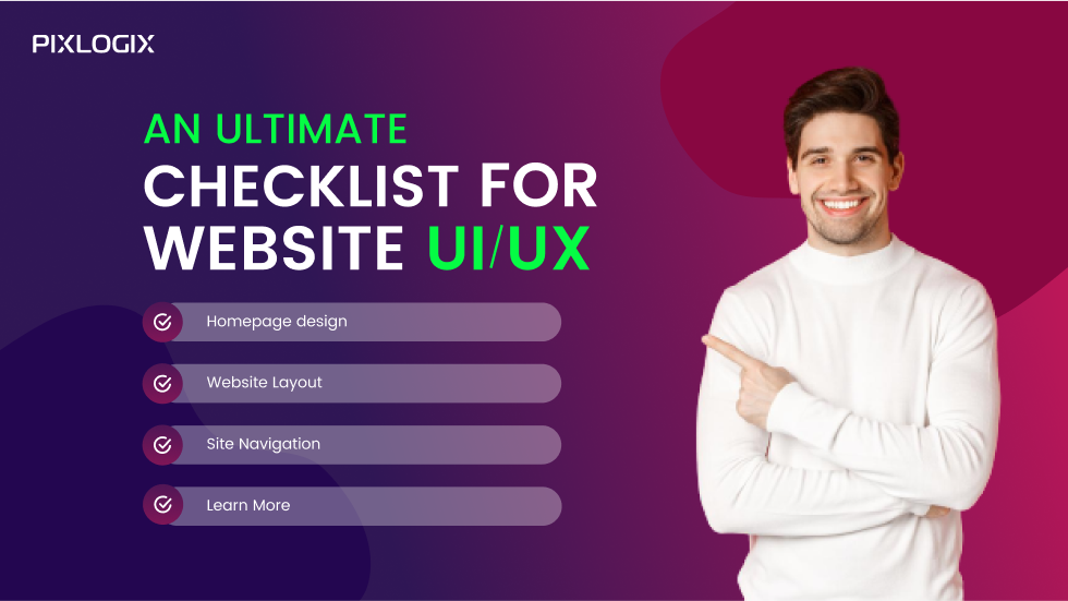 Maximierung des Benutzerengagements: Eine umfassende Website-UI/UX-Checkliste