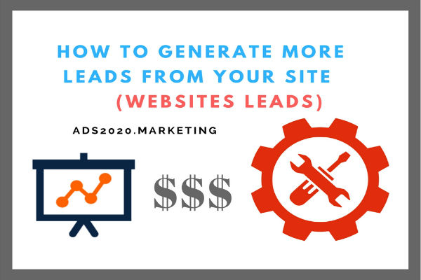 HOW TO GENERATE MORE LEADS FROM YOUR-WEBSITES sales-600x400