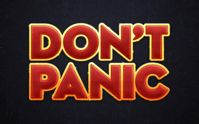 Le parole "Don't Panic" dalla Guida galattica per autostoppisti.