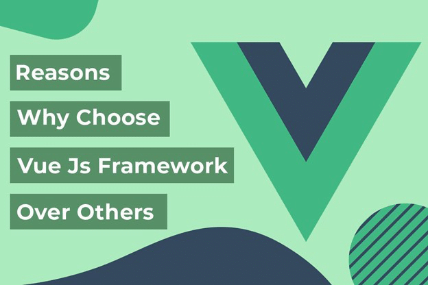 Razones por las que elegir el framework Vue.js sobre otros