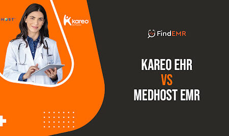 Kareo EHR vs. Medhost EMR: Alegerea partenerului de încredere pentru facturare