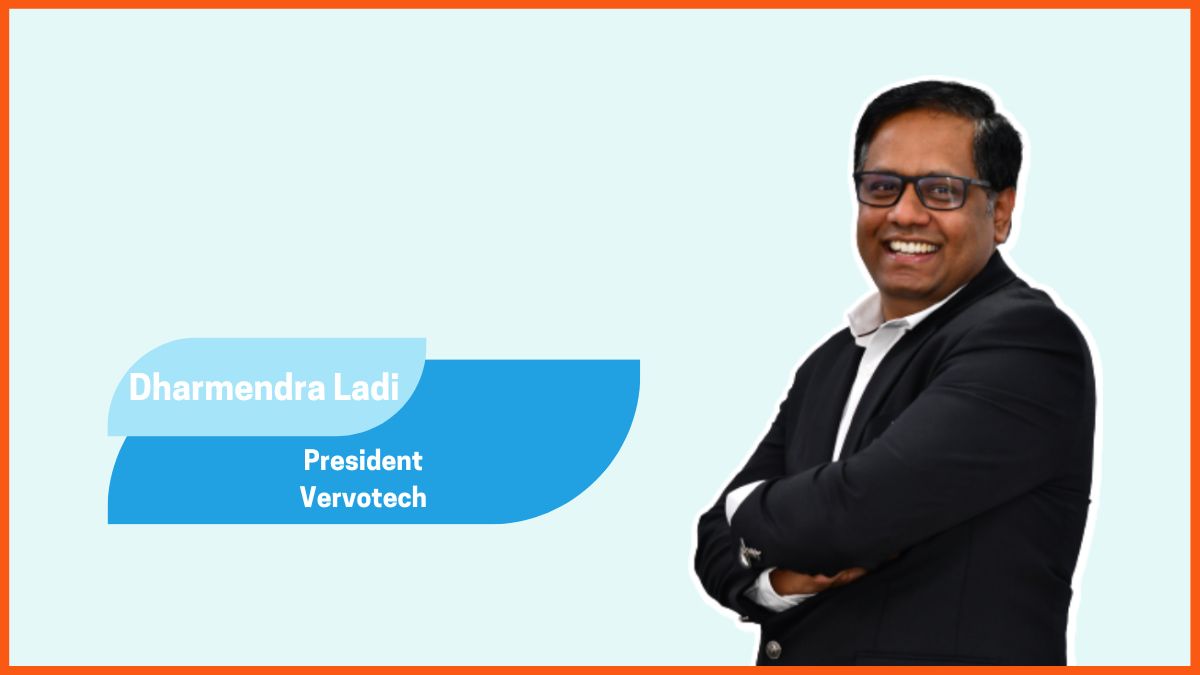 Dharmendra Ladi - Président, Vervotech