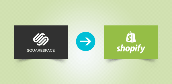 الانتقال من Squarespace إلى Shopify