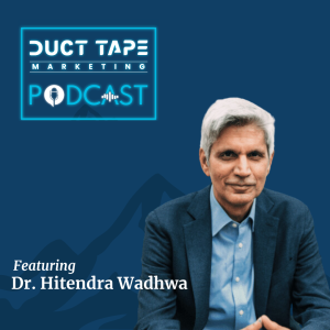 Dr. Hitendra Wadhwa, ospite del Duct Tape Marketing Podcast