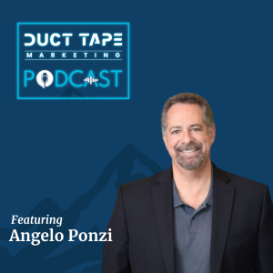 Angelo Ponzi, un invitat la podcastul de marketing Duct Tape