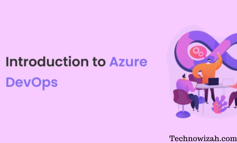 Introduction to Azure DevOps