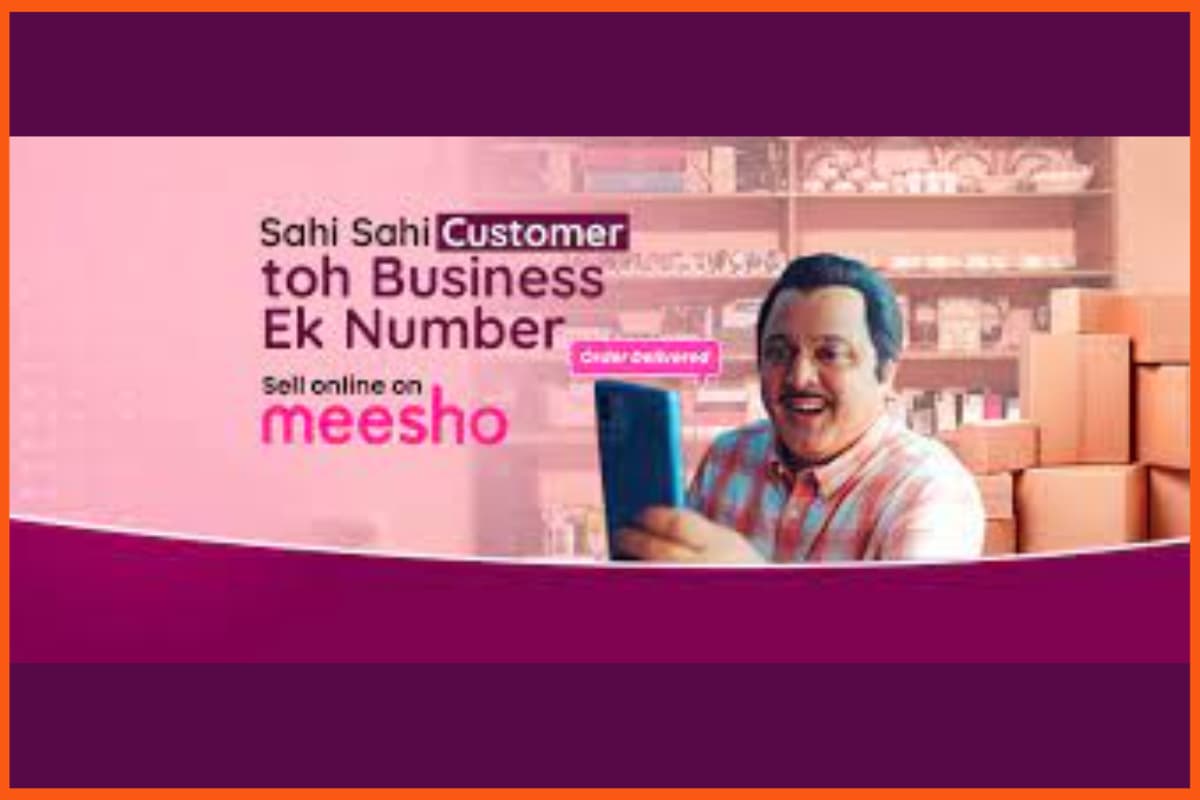 Marketingkampagnen von Meesho – Kunde von Sahi Sahi, Toh Business Ek Number