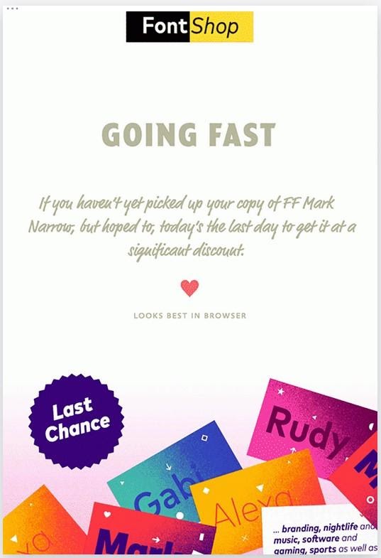 FontShop memanfaatkan frasa seperti "cepat" dan "kesempatan terakhir" untuk mendorong orang mengunduh salinan wajah font mereka.